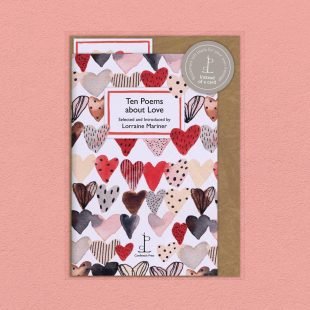 View ‘Ten Poems about Love’ pack shot Pack image of the Ten Poems about Love poetry pamphlet on a decorative background