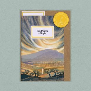 View ‘Ten Poems of Light’ pack shot Pack image of the Ten Poems of Light poetry pamphlet on a decorative background