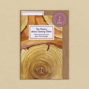 View ‘Ten Poems about Getting Older’ pack shot Pack image of the Ten Poems about Getting Older poetry pamphlet on a decorative background