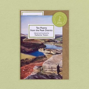 View ‘Ten Poems from the Peak District’ pack shot Pack image of the Ten Poems from the Peak District poetry pamphlet on a decorative background