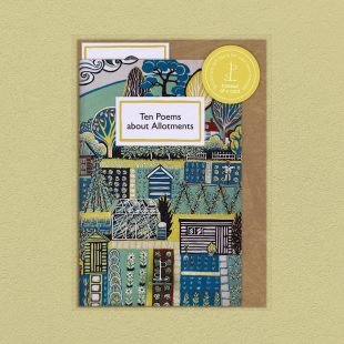 View ‘Ten Poems about Allotments’ pack shot Pack image of the Ten Poems about Allotments poetry pamphlet on a decorative background