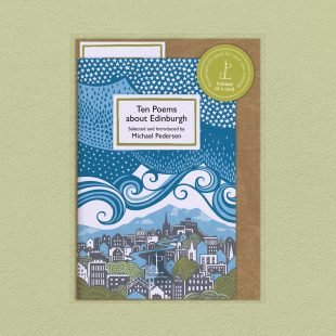 View ‘Ten Poems about Edinburgh’ pack shot Pack image of the Ten Poems about Edinburgh poetry pamphlet on a decorative background